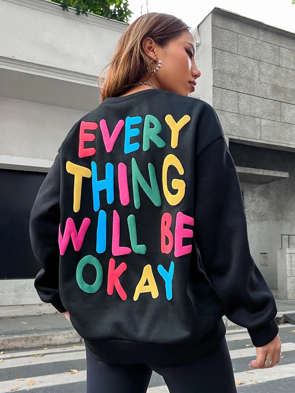 Women's Sweatshirt "Everything Will Be Okay"